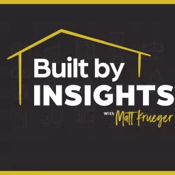 Built By Insights Podcast artwork