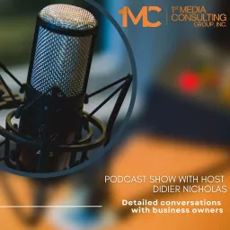 1st Media Consulting Group, Inc. Podcast artwork