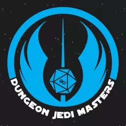 Dungeon Jedi Masters Podcast artwork