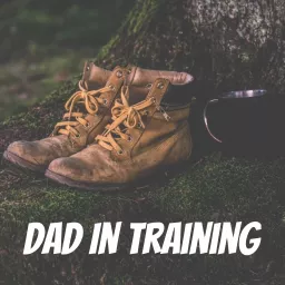 Dad In Training