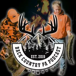 Backcountry PA Hunting and Fishing Podcast artwork