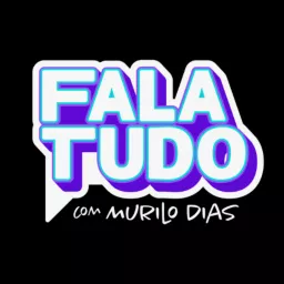 FALA TUDO COM MURILO DIAS || FALA TUDO TALK SHOW