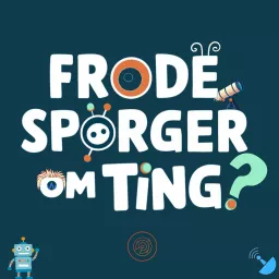 Frode spørger om ting