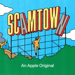 Scamtown Podcast artwork