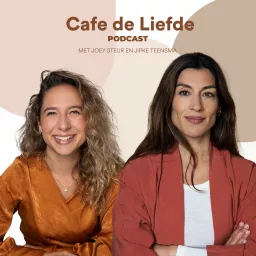 Cafe de Liefde - Joey Steur en Jipke Teensma Podcast artwork