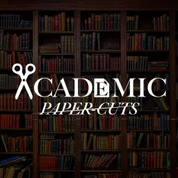 Academic Paper-Cuts Podcast artwork