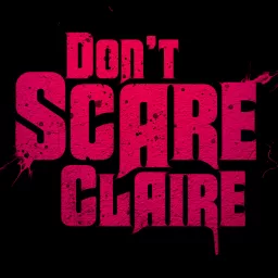 Don’t Scare Claire