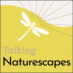 Talking Naturescapes Podcast artwork