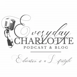 Everyday Charlotte Podcast artwork