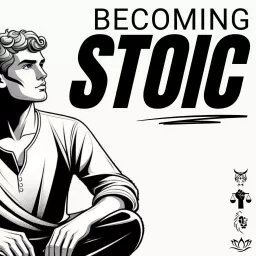 Becoming Stoic