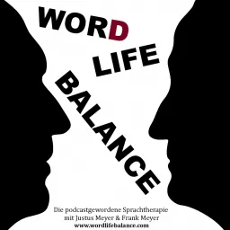 Word-Life-Balance Podcast artwork