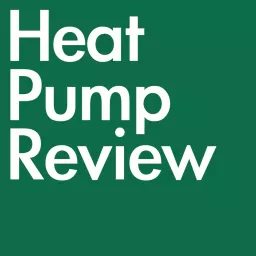 Heat Pump Review Podcast artwork