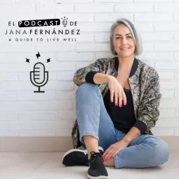 El podcast de Jana Fernández artwork