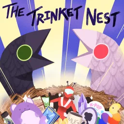 The Trinket Nest Podcast artwork