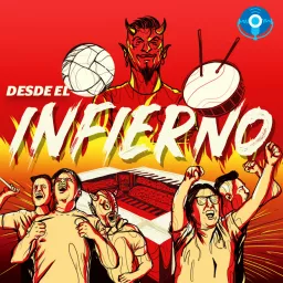 Desde el infierno: La pasión por el Toluca al rojo vivo Podcast artwork