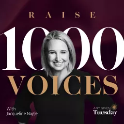 Raise 1000 Voices Podcast artwork