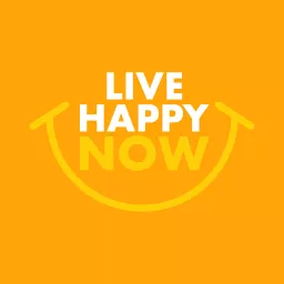 Live Happy Now Podcast artwork