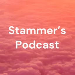 Stammer's Podcast