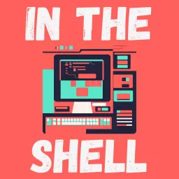 In the Shell Podcast artwork