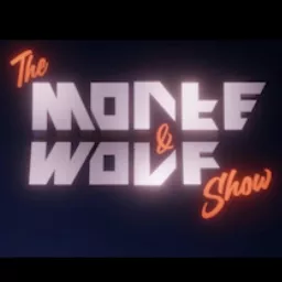 The Monte & Wolf Show Podcast artwork