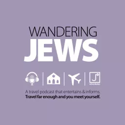 Wandering Jews: A Travel Podcast That Entertains & Informs artwork