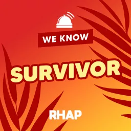 RHAP: We Know Survivor Podcast artwork