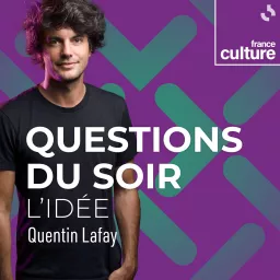 Questions du soir : l'idée