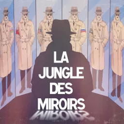 La Jungle des Miroirs