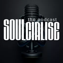 Soulcialise Podcast artwork