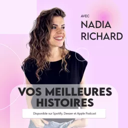 Vos meilleures histoires 💖 Podcast artwork