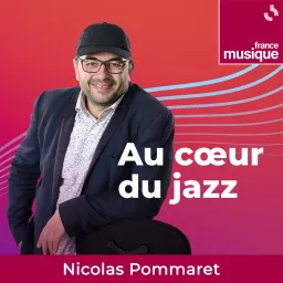 Au coeur du Jazz Podcast artwork