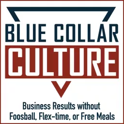 Blue Collar Culture Podcast artwork