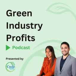 Green Industry Profits Podcast