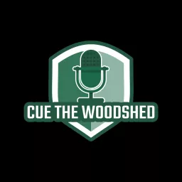 Cue The WoodShed Podcast artwork