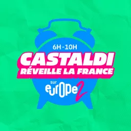 Castaldi Réveille la France