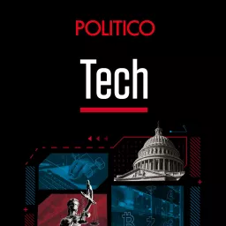 POLITICO Tech Podcast artwork