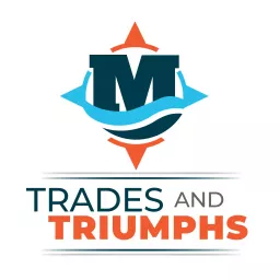 Trades and Triumphs Podcast artwork