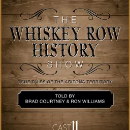 The Whiskey Row History Show Podcast artwork