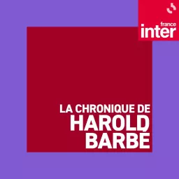 La chronique de Harold Barbé