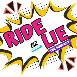 Ride or Lie