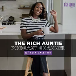 The Rich Auntie Podcast artwork