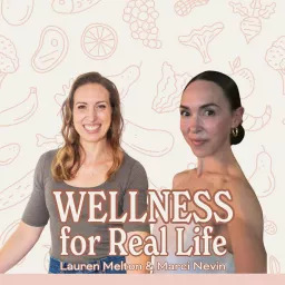 Wellness for Real Life Podcast