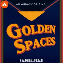 Golden Spaces Podcast artwork