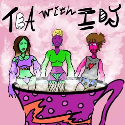 Tea With IDJ Podcast artwork