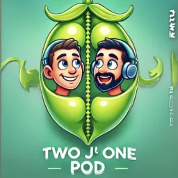 Two J’s, one Pod