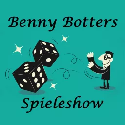 Benny Botters Spieleshow Podcast artwork