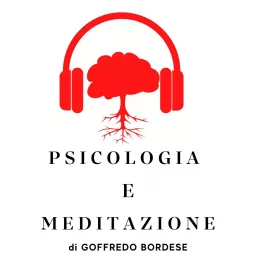 Psicologia e Meditazione, uno spazio per ritrovarsi...di GOFFREDO BORDESE