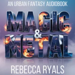 Magic and Metal audiobook Podcast artwork