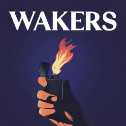 Wakers: An Audio Drama