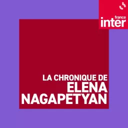 La chronique de Elena Nagapetyan